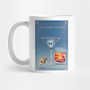 You make me Feel awesome #4 Mug